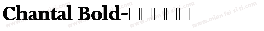Chantal Bold字体转换